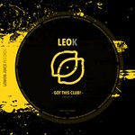 cover: Leok - Got This Club!