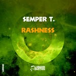 cover: Semper T. - Rashness