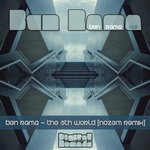 cover: Ben Rama - The 5th World (Nozem Remix)