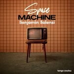 cover: Benjamin Balensi - Space Machine