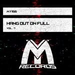 cover: Various - Hang Out On Full Vol 7