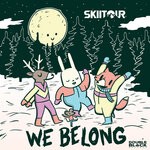 cover: Skiitour - We Belong (Extended Mix)