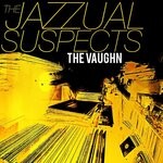 cover: The Jazzual Suspects - The Vaughn