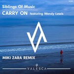 cover: Siblings Of Music|Wendy Lewis - Carry On (Miki Zara Remix)