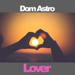 cover: Dom Astro - Lover