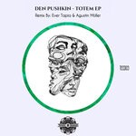 cover: Den Pushkin - Totem EP