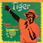 cover: Tiger - Reggae Dance Hall Sensation