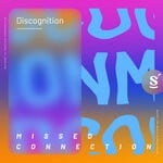 cover: Discognition - Missed Connection