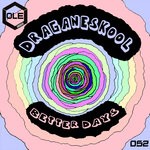 cover: Draganeskool - Better Days