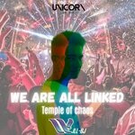 cover: Dj Willbj - We Are All Linked/Temple Of Chaos