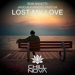 cover: Bob Angetti|Jago Alejandro Pascua - Lost My Love