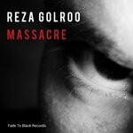 cover: Reza Golroo - Massacre