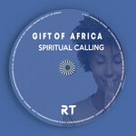 cover: Gift Of Africa - Spiritual Calling