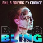 cover: Jenil|Friendz By Chance - Bling