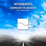 cover: Antorbanen - Someday In Heaven