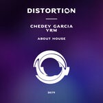 cover: Chedey Garcia|Yrm - About House