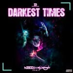 cover: Dangerouz - Darkest Times