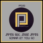 cover: James Silk|Jesse James - Gonna Let You Go