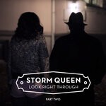 cover: Storm Queen - Look Right Through (Part 2)