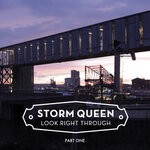 cover: Storm Queen - Look Right Through (Part 1)