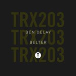 cover: Ben Delay - Belter (Extended Mix)