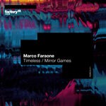 cover: Marco Faraone - Timeless/Mirror Games