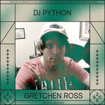 cover: Dj Python - Gretchen Ross