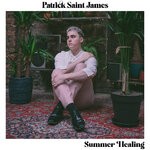 cover: Patrick Saint James - Summer Healing