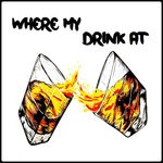 cover: Ark-e-tek - Where My Drink At (Explicit)