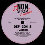 cover: Little Carlos - Presents: How & Little - Def Con 5