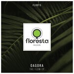 cover: Oagora - The Flow EP