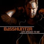 cover: Basshunter - Life Speaks To Me