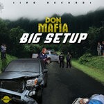 cover: Don Mafia - Big Setup