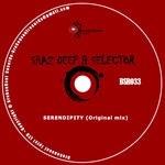 cover: Shaz Deep|Dj Selector - Serendipity