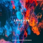 cover: Yunus Emre Ozdemir - Saudade (Original Mix)