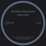 cover: Daisuke Miyamoto - Like Over