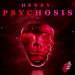 cover: Henry. - Psychosis