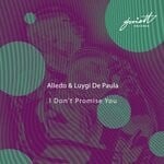 cover: Alledo|Luygi De Paula - I Don't Promise You