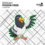 cover: Essiuah - Pigeon Feed