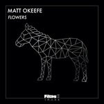 cover: Matt Okeefe - Flowers