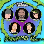 cover: Trauma Dbc - DISGUSTING EP (Remixed)