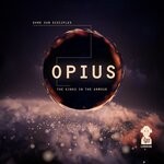 cover: Opius - Dark Sun Disciples / The Kinks In The Armour