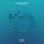 cover: Maksim Dark - Splitter