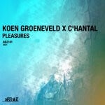 cover: C'hantal|Koen Groeneveld - Pleasures