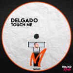 cover: Delgado - Touch Me