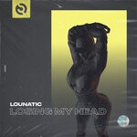 cover: Lounatic - Losing My Head