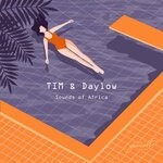 cover: Tim & Daylow - Sounds Of Africa