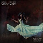 cover: Sergey Matsegor - Without Words