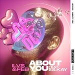 cover: Ilvs|Feb|Es.kay - About You