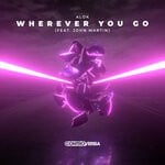 cover: John Martin|Alok - Wherever You Go